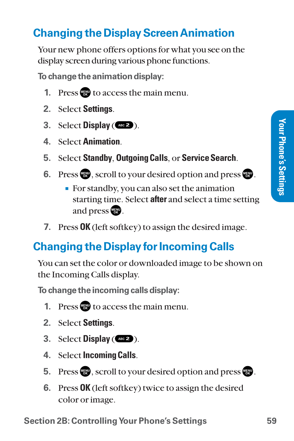 Changing the display screen, Changing the display for inc, Changing the display screen animation | Changing the display for incoming calls | Sanyo QWEST SCP-8300 User Manual | Page 75 / 310
