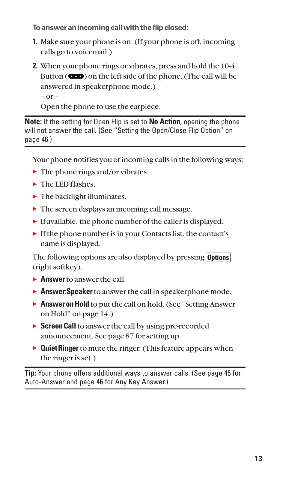 No action, The phone rings and/or vibrates, The led flashes | The backlight illuminates, The screen displays an incoming call message, Answer to answer the call | Sanyo SCP-3100 User Manual | Page 21 / 157