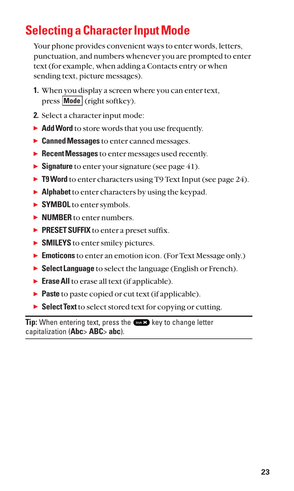 Selecting a character input mode, Add word to store words that you use frequently, Canned messages to enter canned messages | Recent messages to enter messages used recently, Signature to enter your signatur e (see page 41), Alphabet to enter characters by using the keypad, Symbol to enter symbols, Number to enter numbers, Preset suffix to enter a preset suffix, Smileys to enter smiley pictures | Sanyo SCP-3100 User Manual | Page 31 / 157