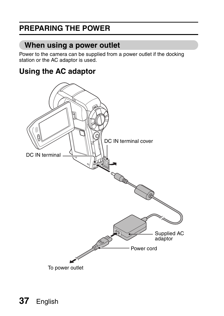 Preparing the power when using a power outlet, Using the ac adaptor | Sanyo VPC-HD1010GX User Manual | Page 56 / 251
