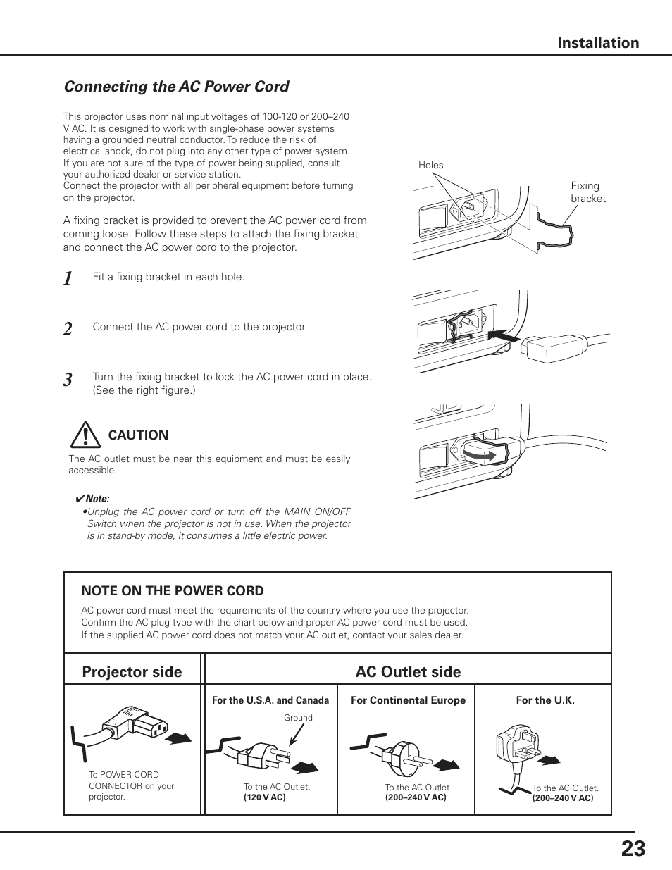 Connecting the ac power cord, Projector side ac outlet side, Connecting the ac power cord installation | Sanyo PDG-DET100L User Manual | Page 23 / 92