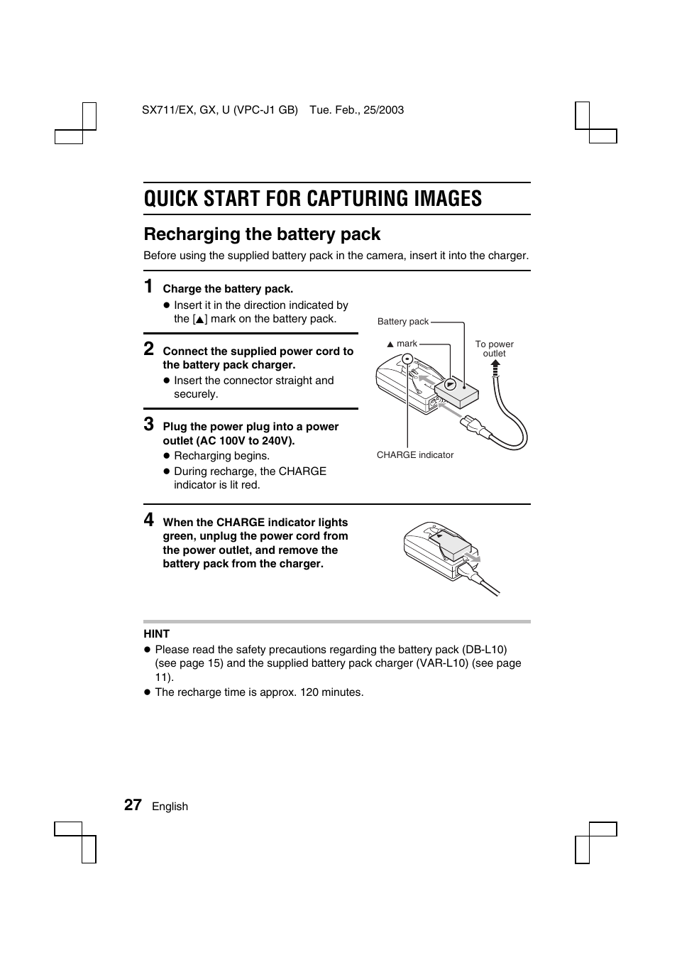 Quick start for capturing images, Recharging the battery pack | Sanyo VPC-J1 User Manual | Page 30 / 202
