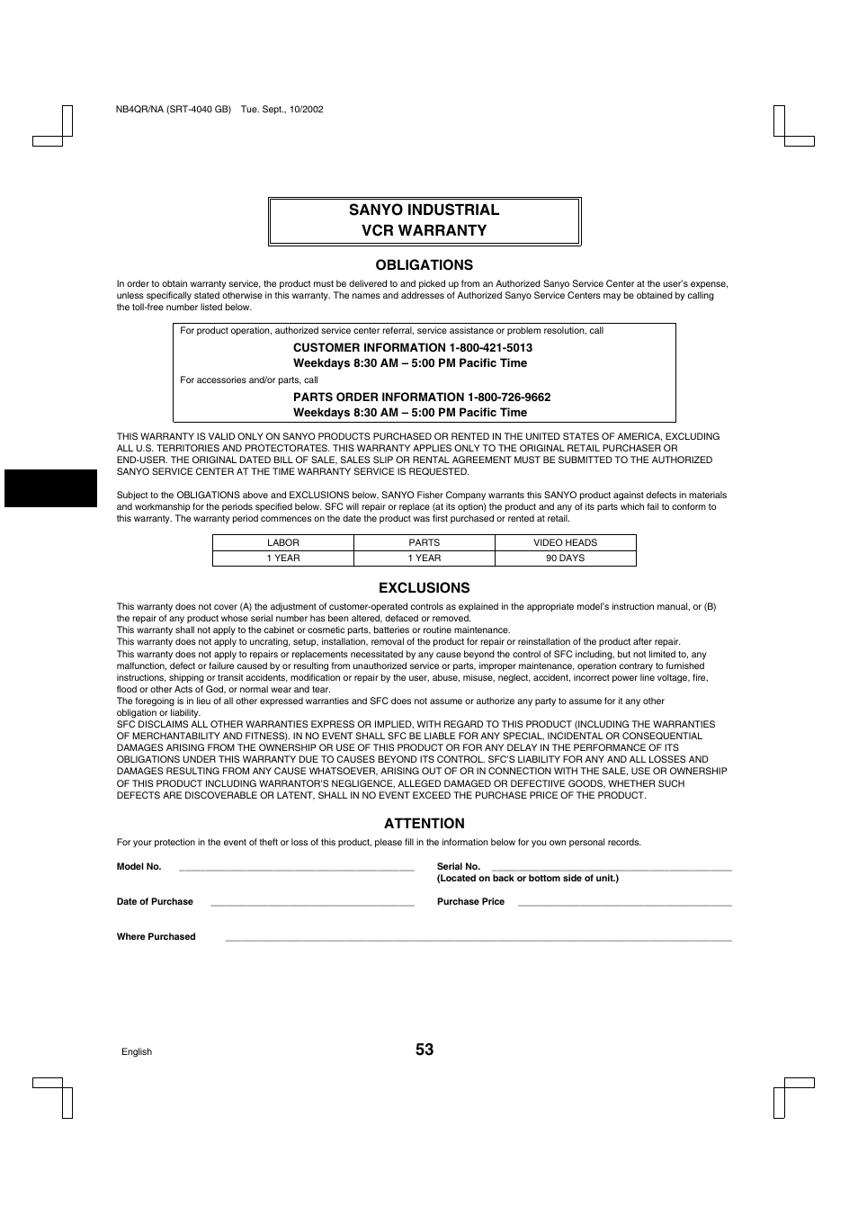 Sanyo industrial vcr warranty, Obligations, Exclusions | Attention | Sanyo SRT-4040DC User Manual | Page 54 / 54