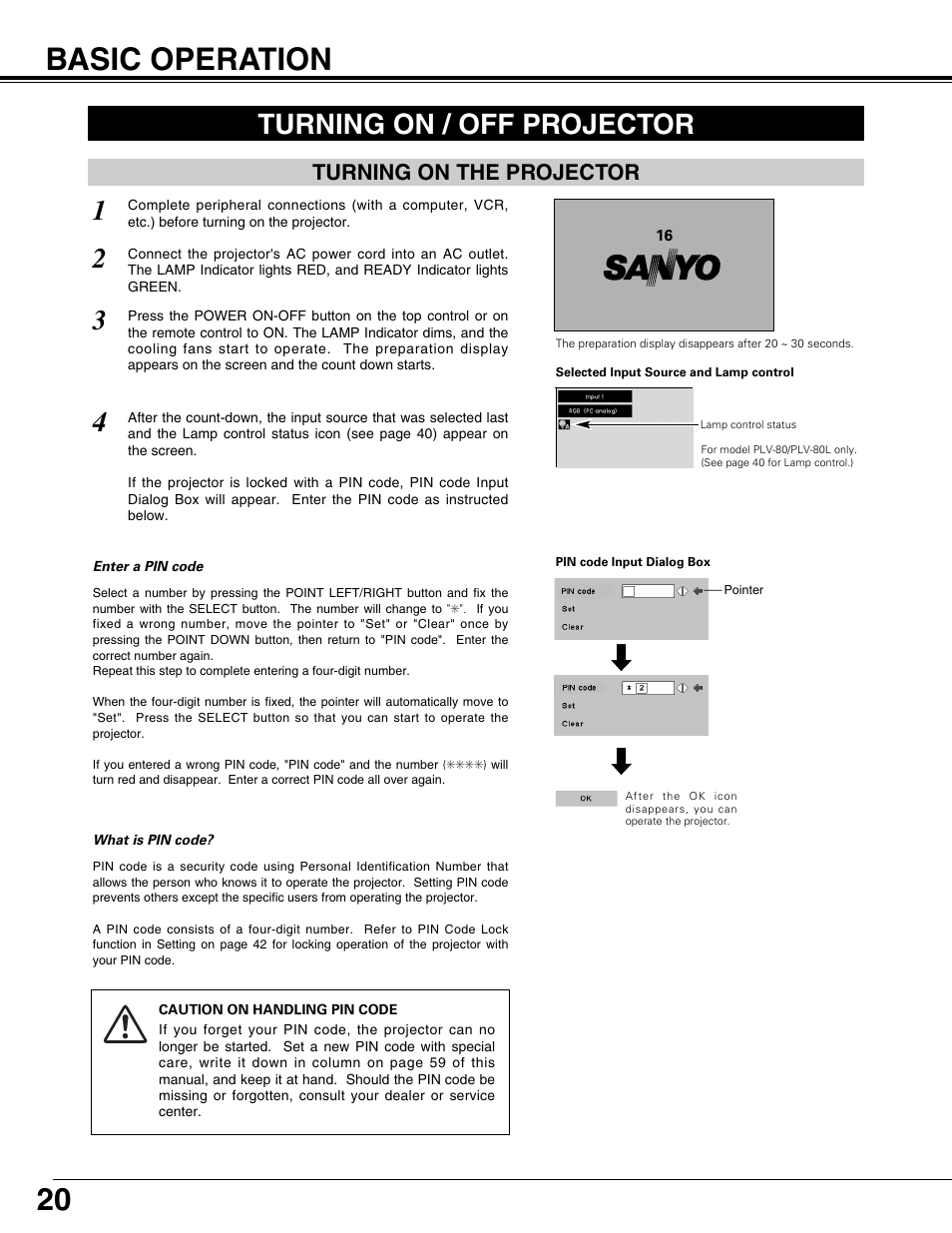 Basic operation, 20 basic operation, Turning on / off projector | Turning on the projector | Sanyo PLV75L User Manual | Page 20 / 60