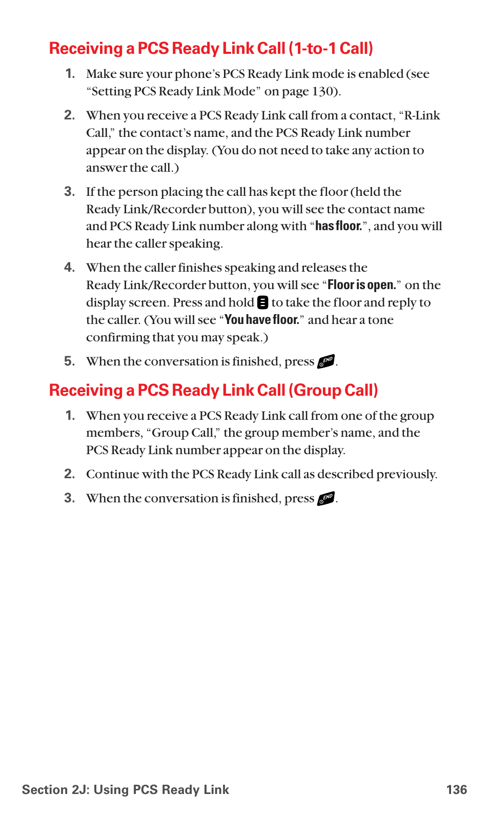 Receiving a pcs ready link call (1-to-1 call), Receiving a pcs ready link call (group call) | Sanyo PCS VISION RL-4920 User Manual | Page 148 / 258
