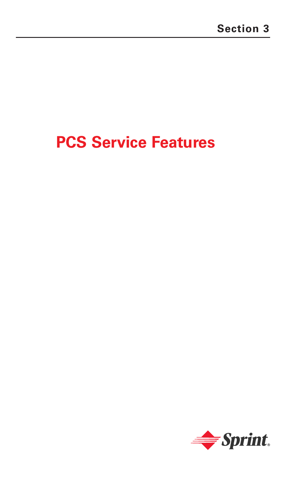 Section 3: pcs service features, Pcs service features | Sanyo PCS VISION RL-4920 User Manual | Page 162 / 258