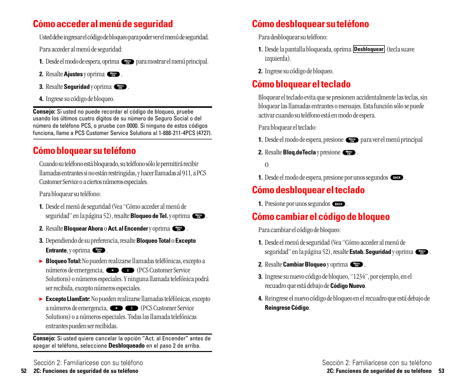 Cómo desbloquear su teléfono, Cómo bloquear el teclado, Cómo desbloquear el teclado | Cómo cambiar el código de bloqueo, Cómo acceder al menú de seguridad, Cómo bloquear su teléfono | Sanyo SCP 4900 User Manual | Page 133 / 202