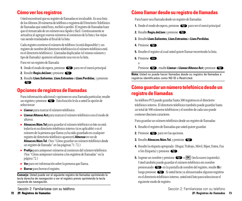 Cómo llamar desde su registro de llamadas, Cómo ver los registros, Opciones de registros de llamadas | Sanyo SCP 4900 User Manual | Page 143 / 202
