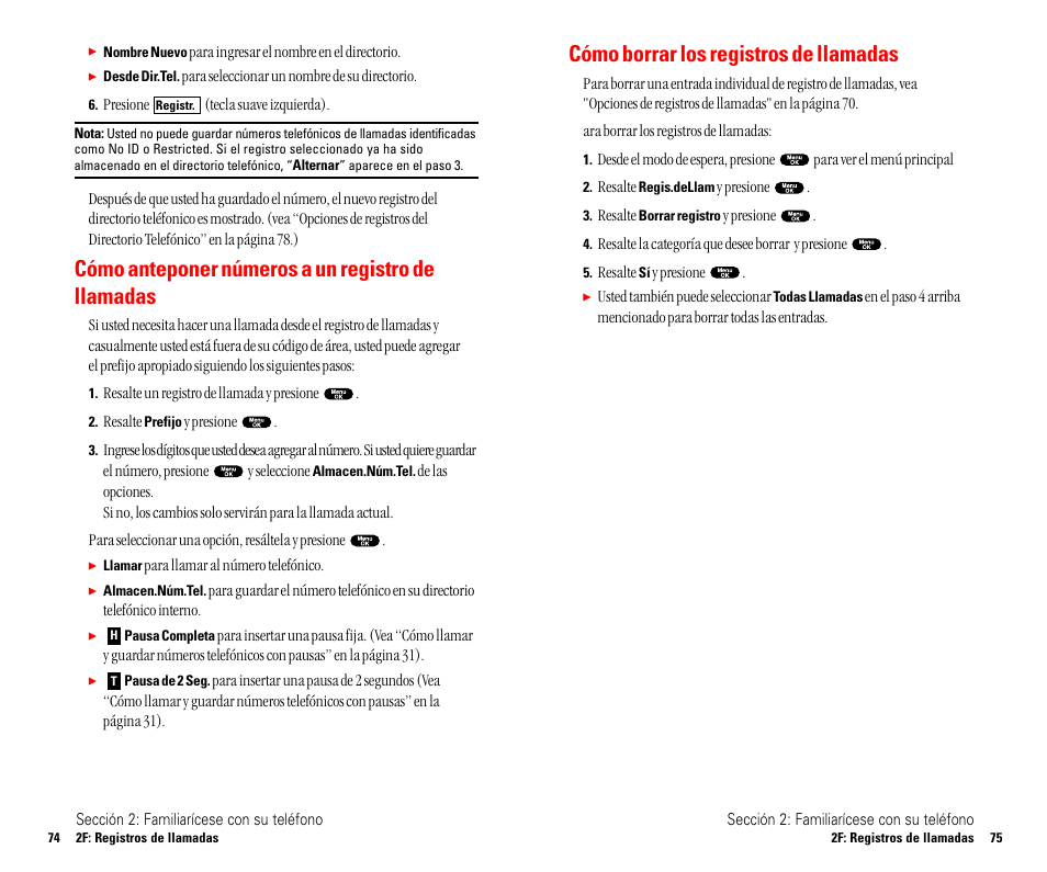 Funciones básicas del servi, Funciones básicas del servicio pcs, Cómo anteponer números a un registro de llamadas | Cómo borrar los registros de llamadas | Sanyo SCP 4900 User Manual | Page 144 / 202