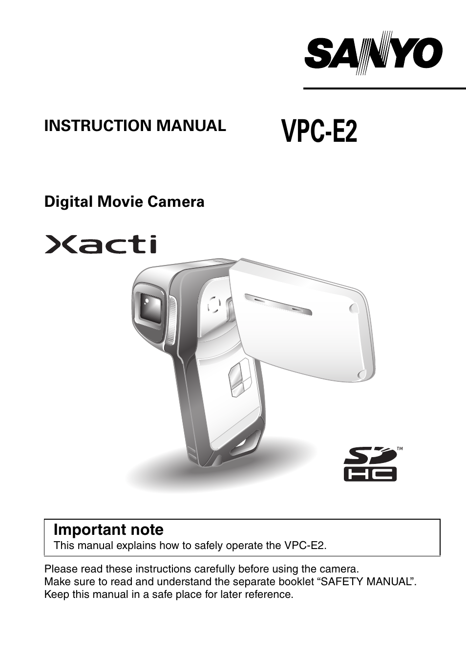 Sanyo Xacti VPC-E2 User Manual | 215 pages