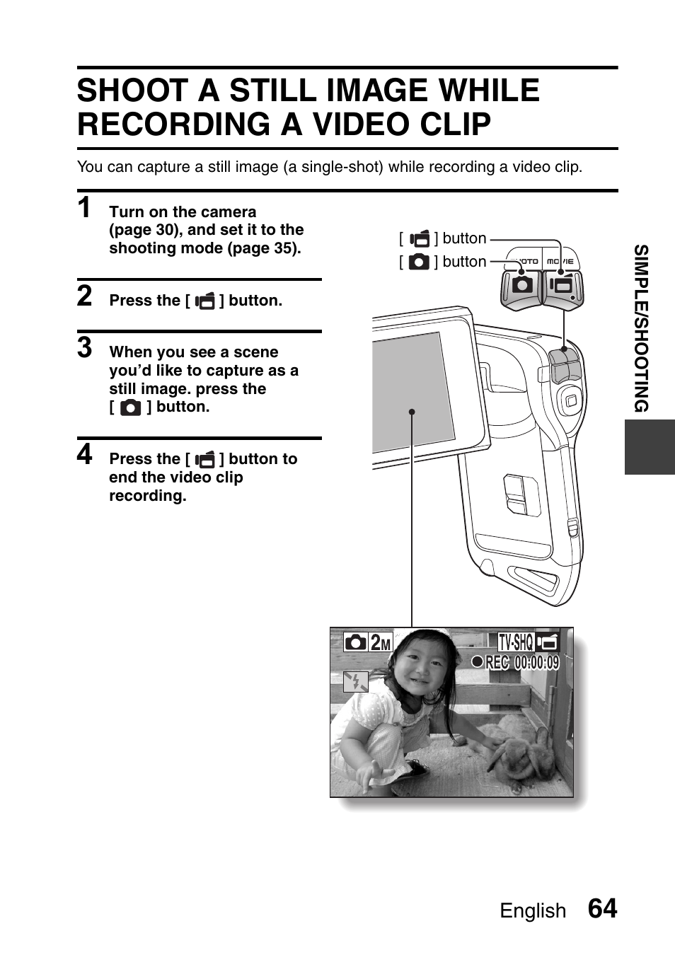 Shoot a still image while recording a video clip | Sanyo Xacti VPC-E2 User Manual | Page 81 / 215