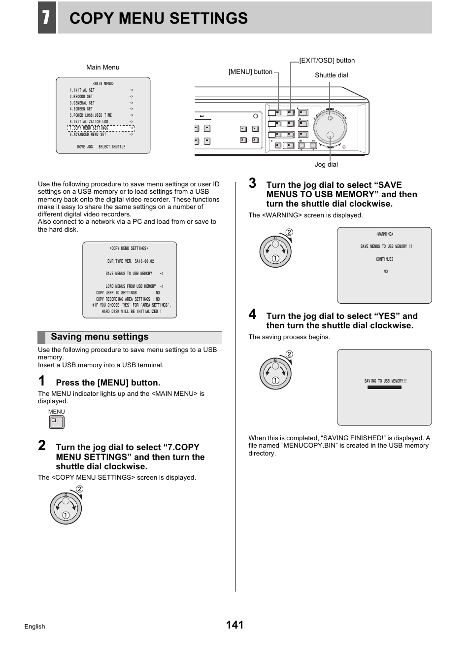 Copy menu settings, Saving menu settings, Press the [menu] button | Sanyo DSR-5716P User Manual | Page 142 / 236