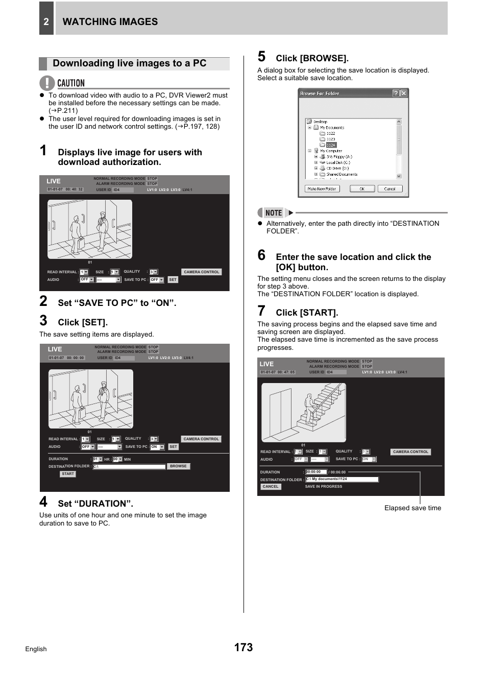 Watching images 2, Downloading live images to a pc, Set “save to pc” to “on | Click [set, Set “duration, Click [browse, Enter the save location and click the [ok] button, Click [start | Sanyo DSR-5716P User Manual | Page 174 / 236