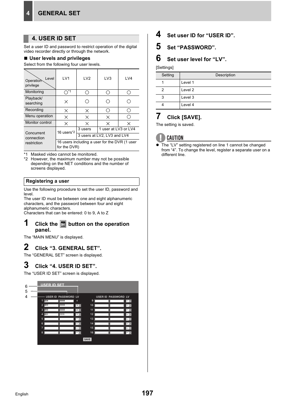 General set 4, User id set, Click the button on the operation panel | Click “3. general set, Click “4. user id set, Set user id for “user id, Set “password, Set user level for “lv, Click [save | Sanyo DSR-5716P User Manual | Page 198 / 236
