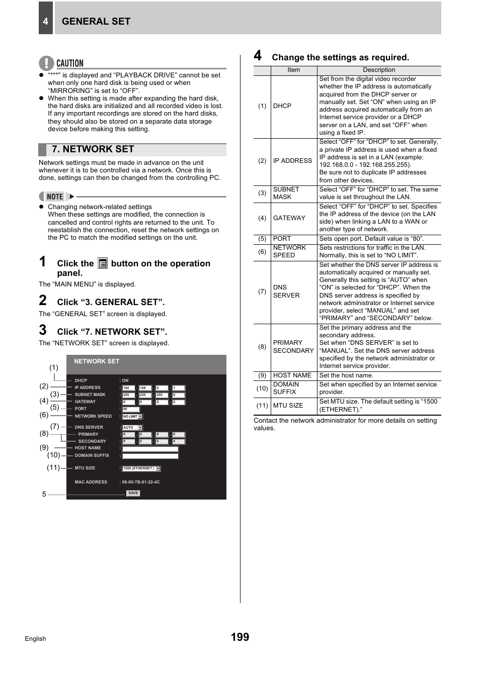 General set 4, Network set, Click the button on the operation panel | Click “3. general set, Click “7. network set, Change the settings as required | Sanyo DSR-5716P User Manual | Page 200 / 236