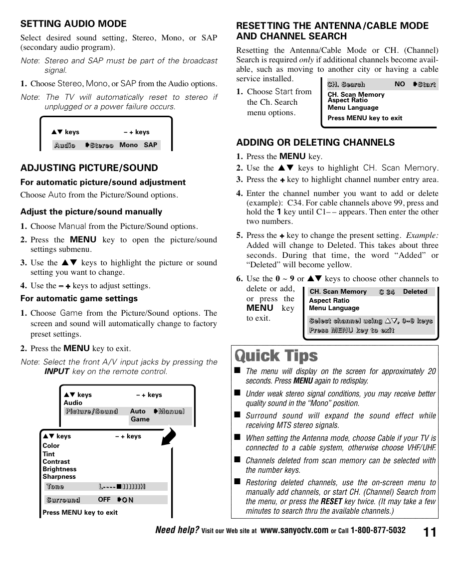 Need help, Setting audio mode, Adjusting picture/sound | Adding or deleting channels, Choose stereo, mono, or sap from the audio options | Sanyo AVM2445 User Manual | Page 11 / 18