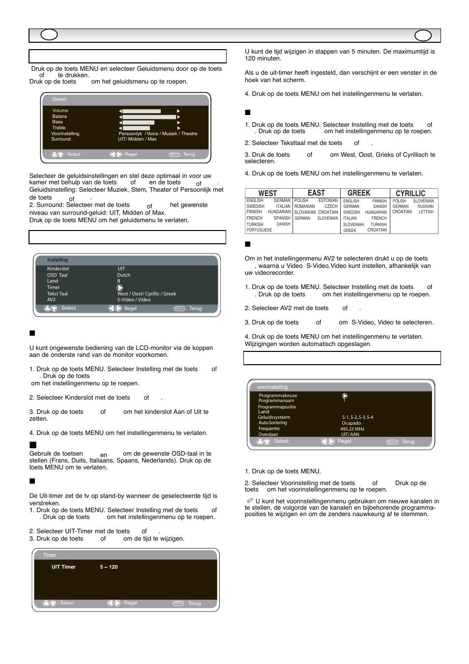 Menuwerking, Kinderslot, Osd-taal | Uit-timer instelling, Teksttaal, Av2 instelling, Preset menu, Instellingmenu, Geluidsmenu, Ts e w | Sanyo CE42WPX1 User Manual | Page 43 / 76
