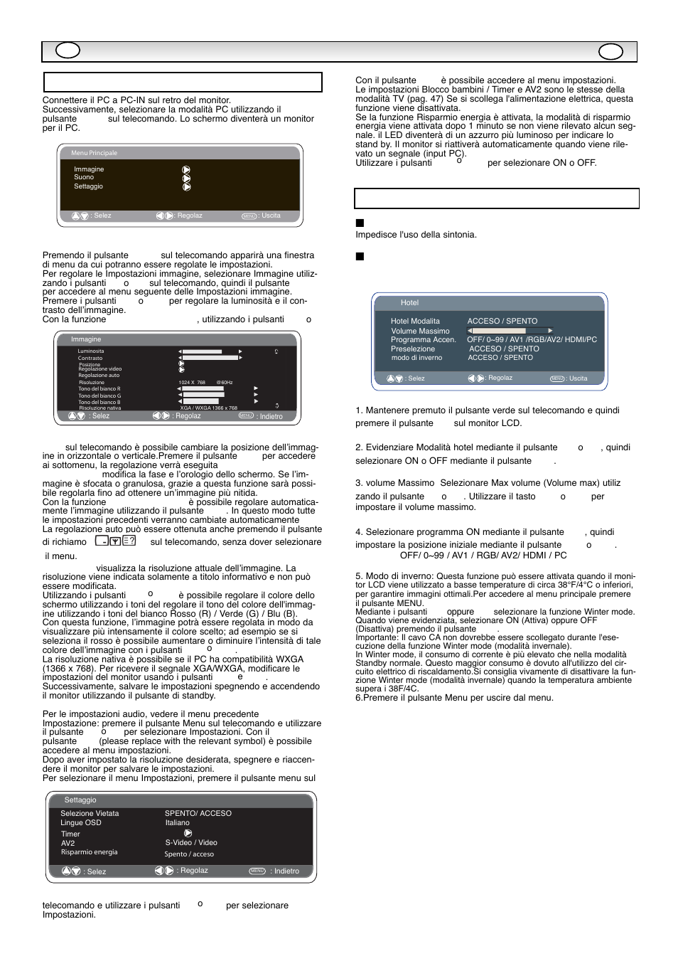 Funzionament, Blocco preimpostazione, Posizione programmi all’avvio | Impostazioni menu pc, Modalità hotel | Sanyo CE42WPX1 User Manual | Page 57 / 76