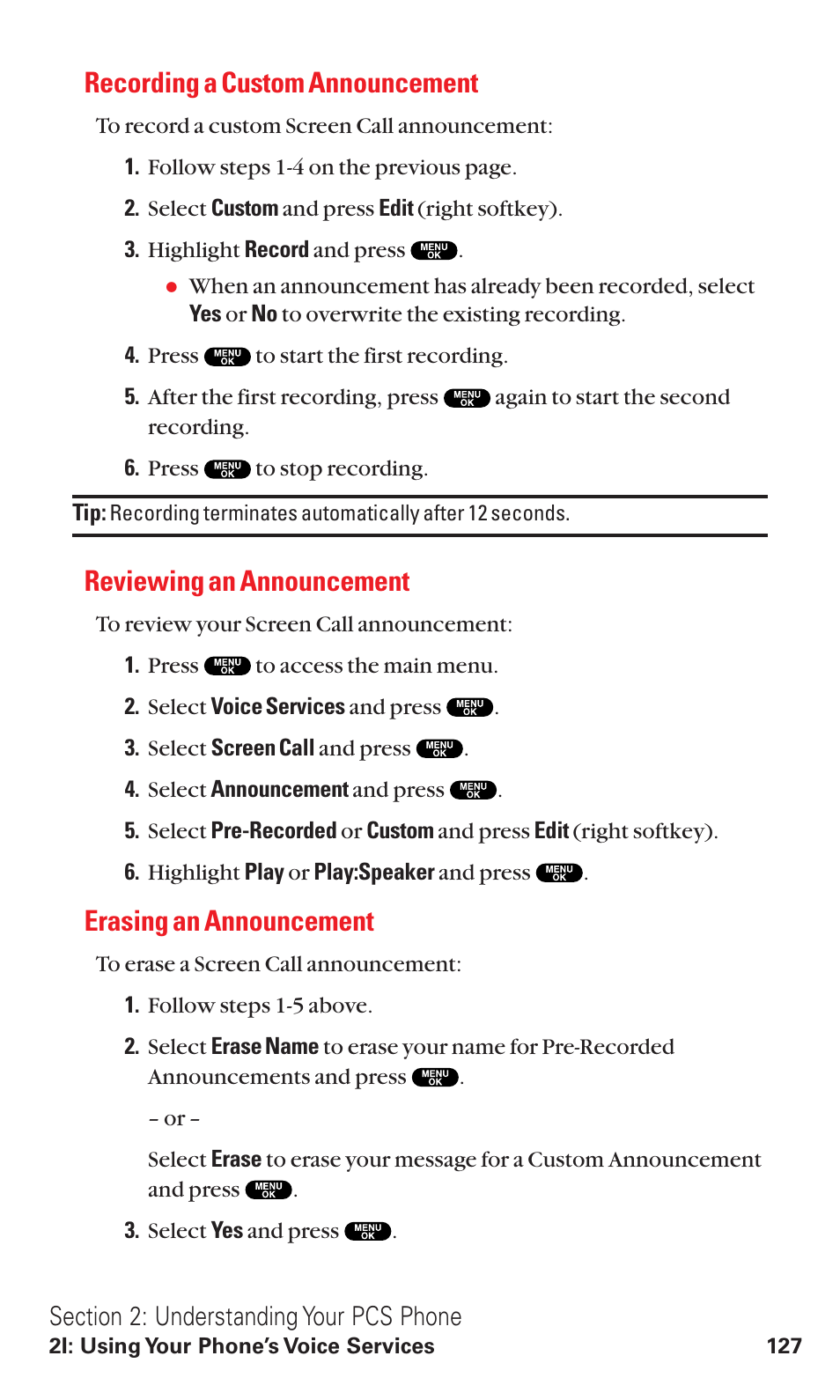 Recording a custom announcement, Reviewing an announcement, Erasing an announcement | Sanyo RL2500 User Manual | Page 138 / 205