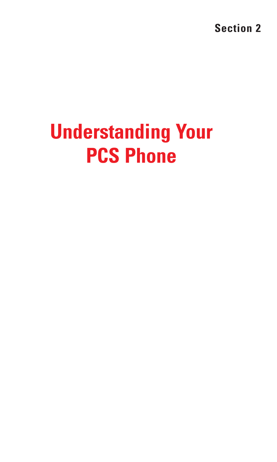 Section 2: understanding your pcs phone, Understanding your pcs phone | Sanyo RL2500 User Manual | Page 17 / 205