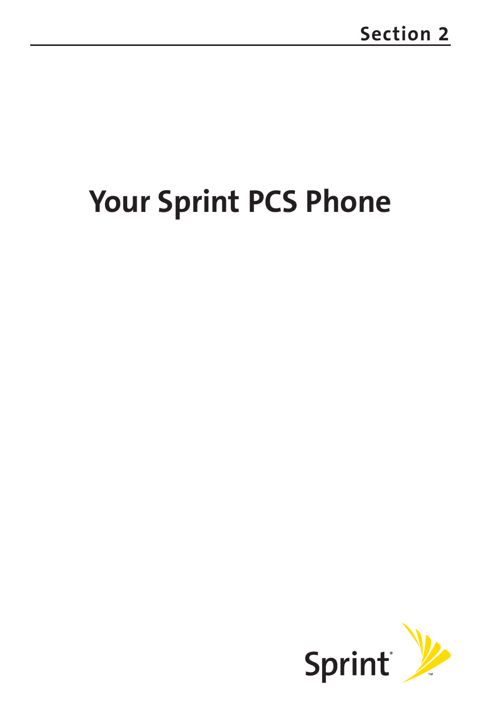 Your sprint pcs phone, Section 2: your sprint pcs phone | Sanyo MM-9000 User Manual | Page 21 / 367