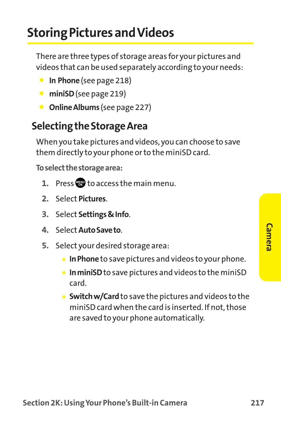 Storing pictures and videos, Selecting the storage area | Sanyo MM-9000 User Manual | Page 227 / 367