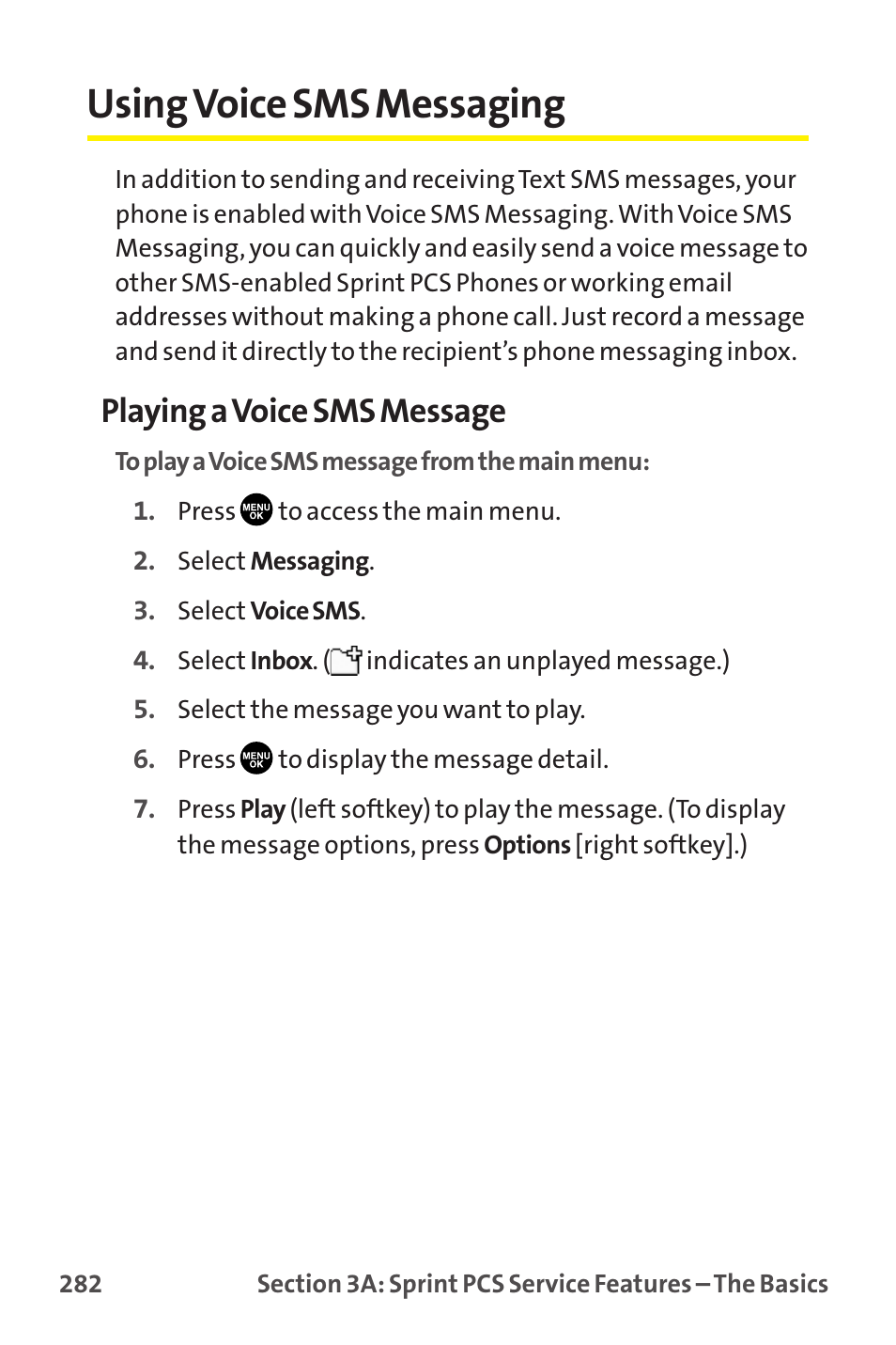 Using voice sms messaging, Playing a voice sms message | Sanyo MM-9000 User Manual | Page 292 / 367