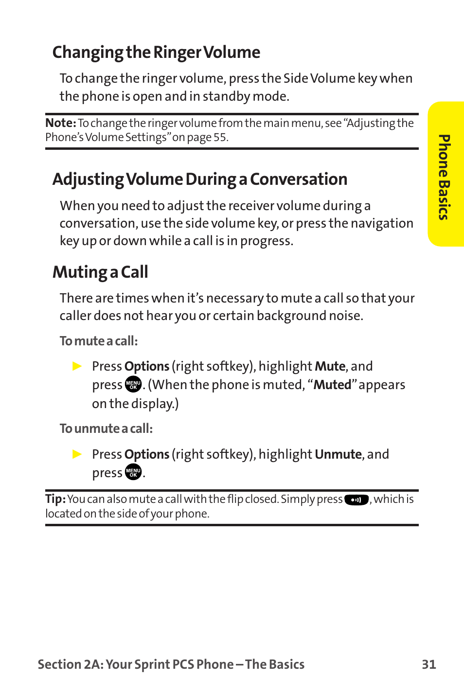 Changing the ringer volume, Adjusting volume during a conversation, Muting a call | Phone basics | Sanyo MM-9000 User Manual | Page 41 / 367