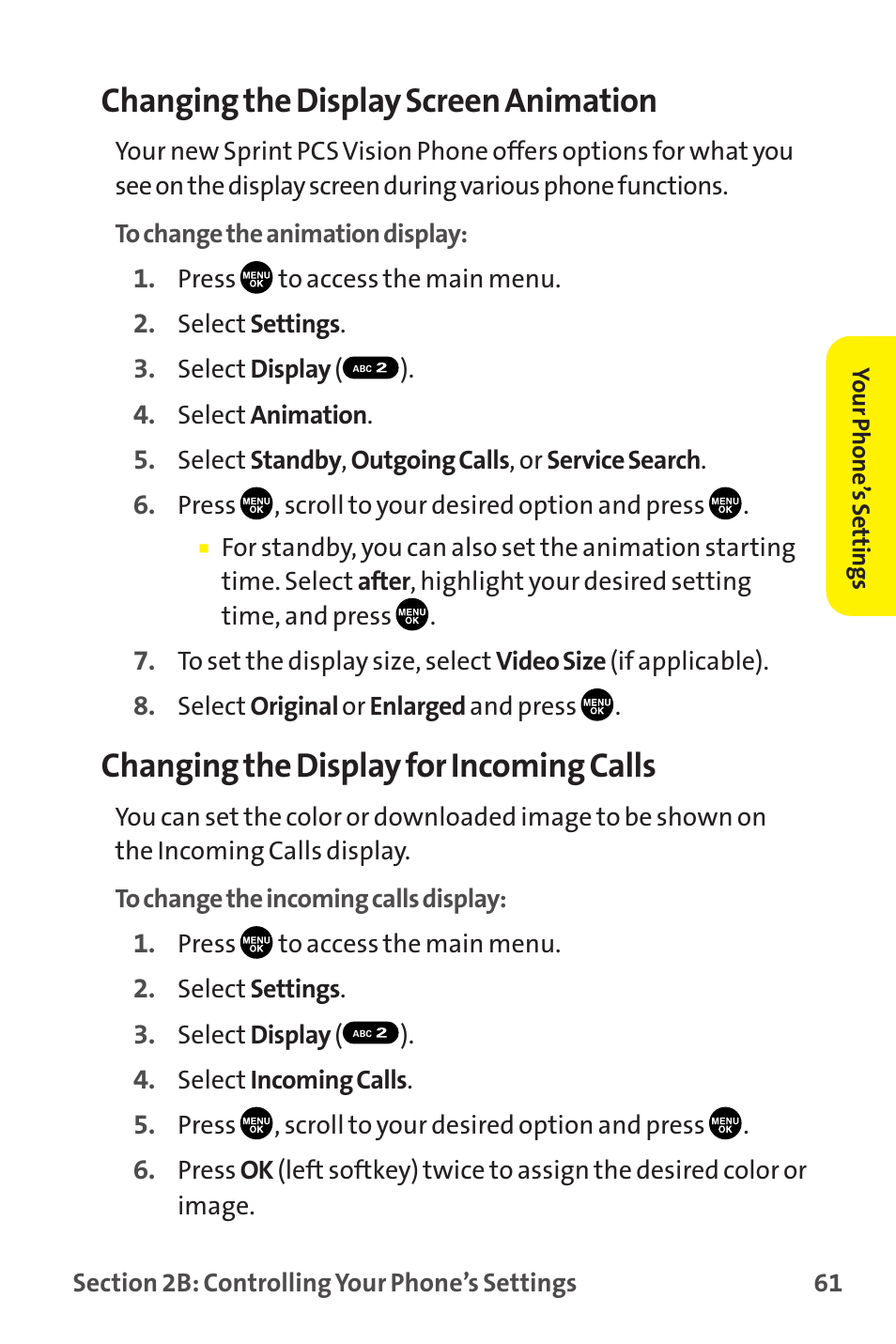 Changing the display screen animation, Changing the display for incoming calls | Sanyo MM-9000 User Manual | Page 71 / 367