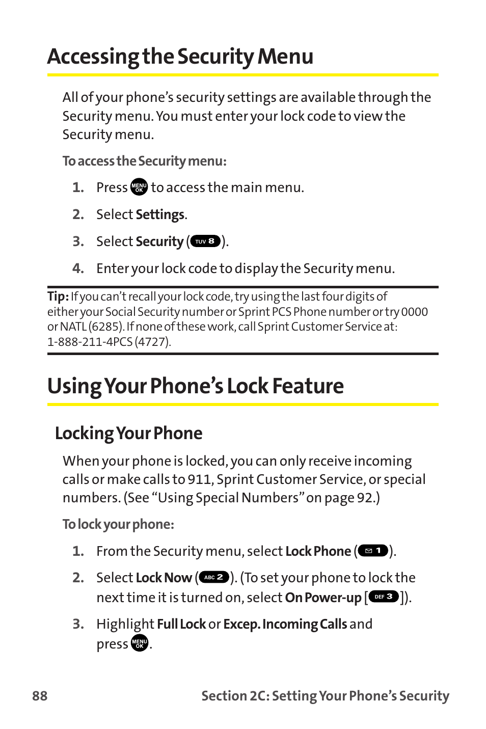 Accessing the security menu, Using your phone’s lock feature, Locking your phone | Sanyo MM-9000 User Manual | Page 98 / 367