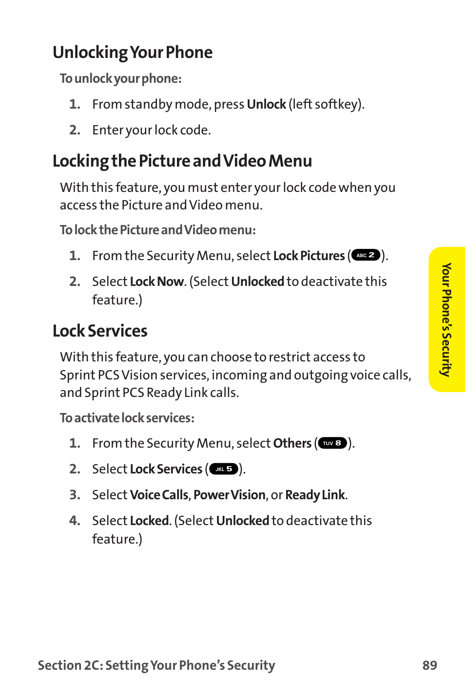 Unlocking your phone, Locking the picture and video menu, Lock services | Sanyo MM-9000 User Manual | Page 99 / 367