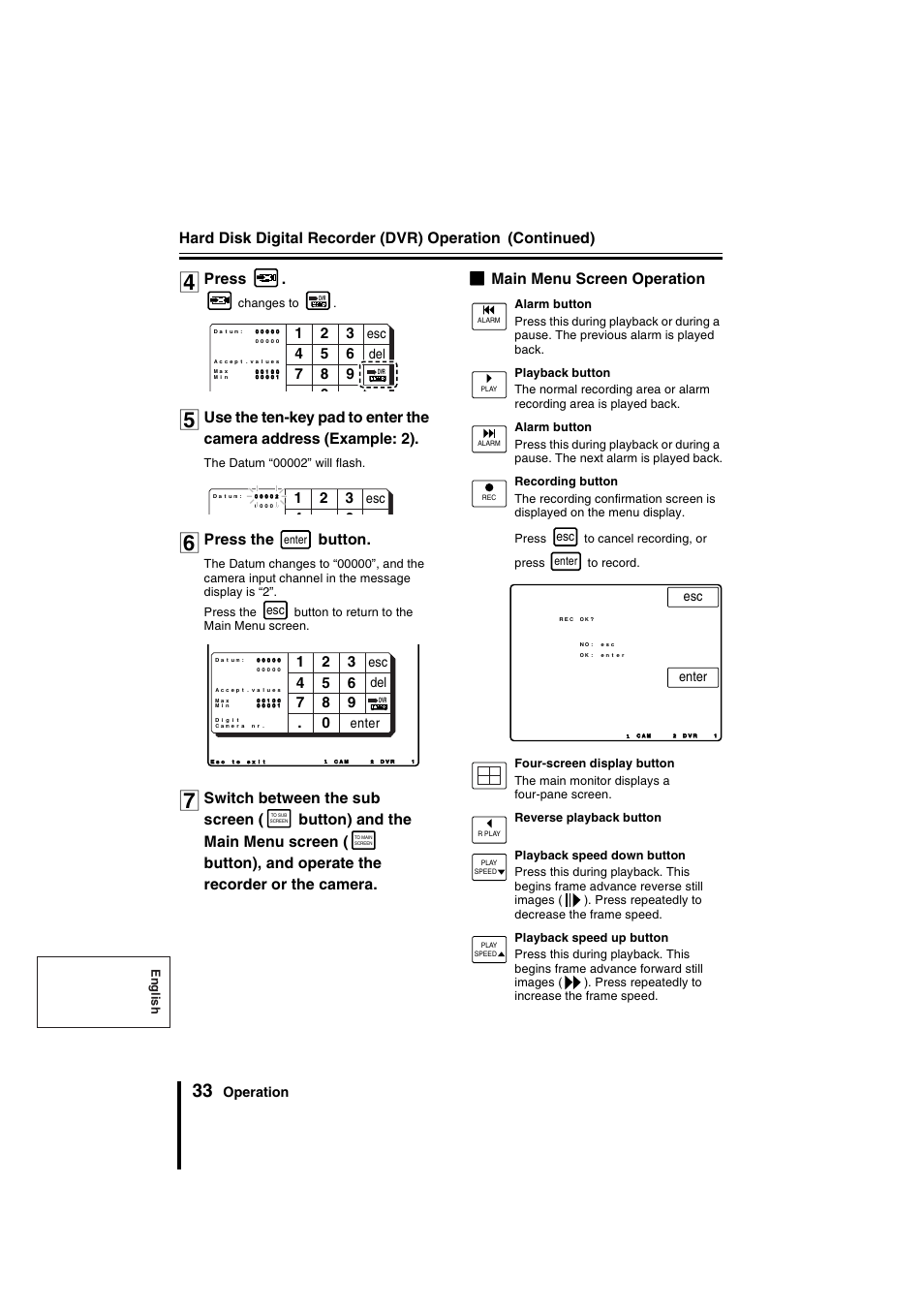 Hard disk digital recorder (dvr) operation, Continued), Press | Press the button | Sanyo VSP-9000 User Manual | Page 34 / 96