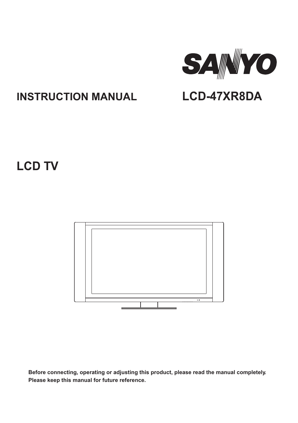 Sanyo LCD-47XR8DA User Manual | 37 pages