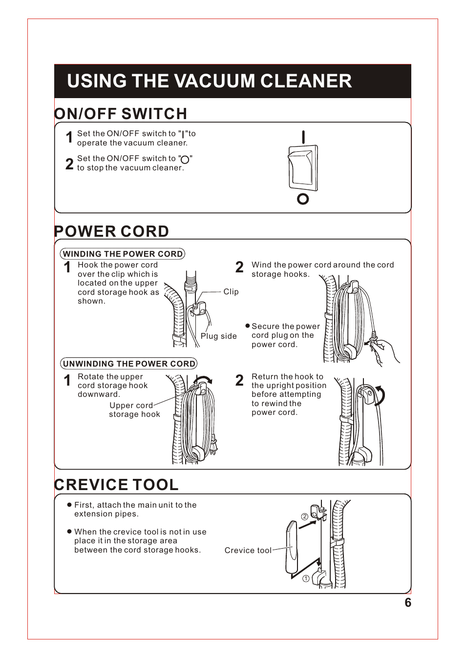 Т³гж 7, Using the vacuum cleaner, On/off switch power cord crevice tool | Sanyo SC-150 User Manual | Page 7 / 12