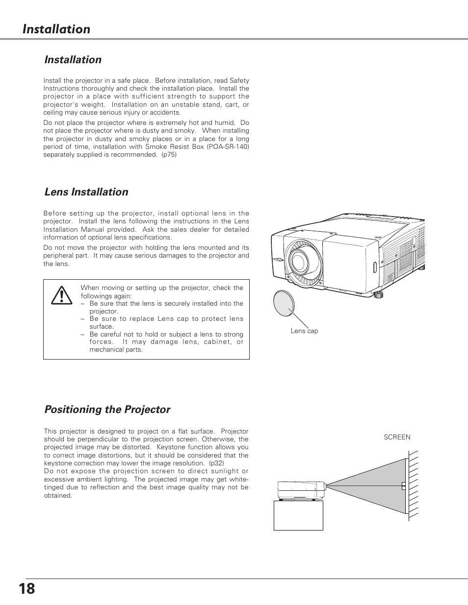 Installation, Lens installation, Positioning the projector | Lens installation installation | Sanyo PLC-EF60 User Manual | Page 18 / 84