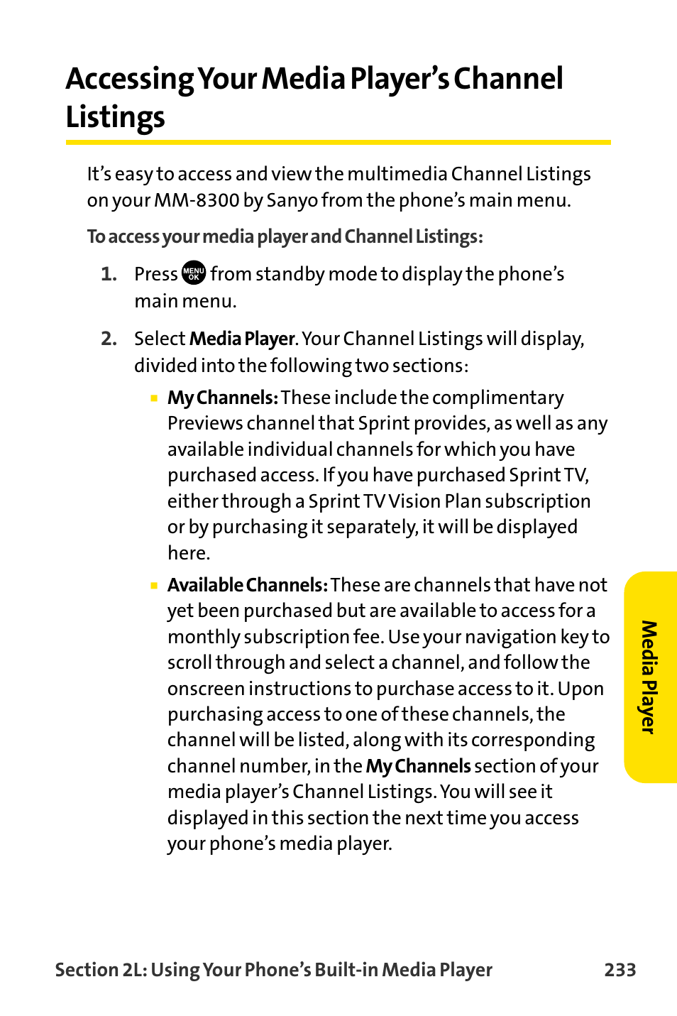 Accessing your media player, Accessing your media player’s channel listings | Sanyo MM-8300 User Manual | Page 243 / 324