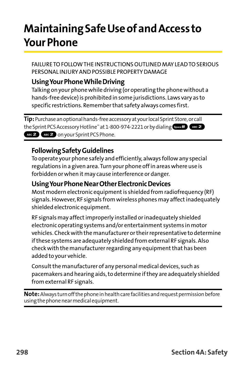 Maintaining safe use of and, Maintaining safe use of and access to your phone, Using your phone while driving | Following safety guidelines, Using your phone near other electronic devices | Sanyo MM-8300 User Manual | Page 308 / 324