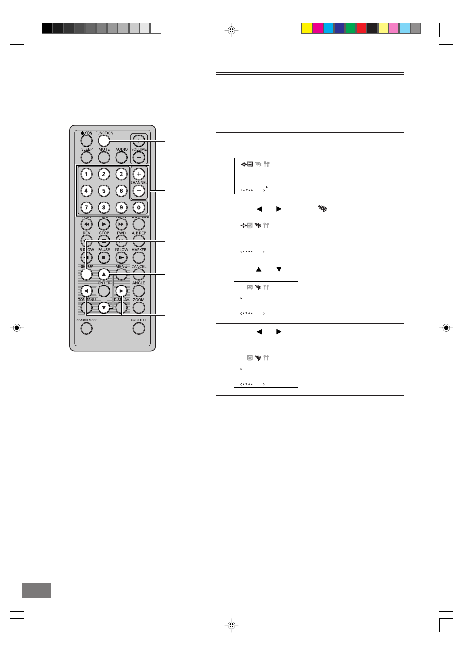 Function, Press [setup] twice to close the tv menu screen, Press [ ] or [ ] to select the “add/delete | Sanyo DVD-L70 User Manual | Page 44 / 56