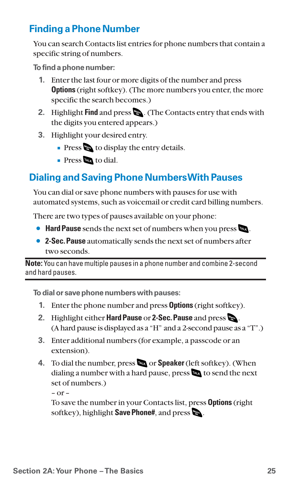 Finding a phone number, Dialing and saving phone numbers with pauses, See “dialing and saving | See “dialing and | Sanyo SCP-4920 User Manual | Page 36 / 230