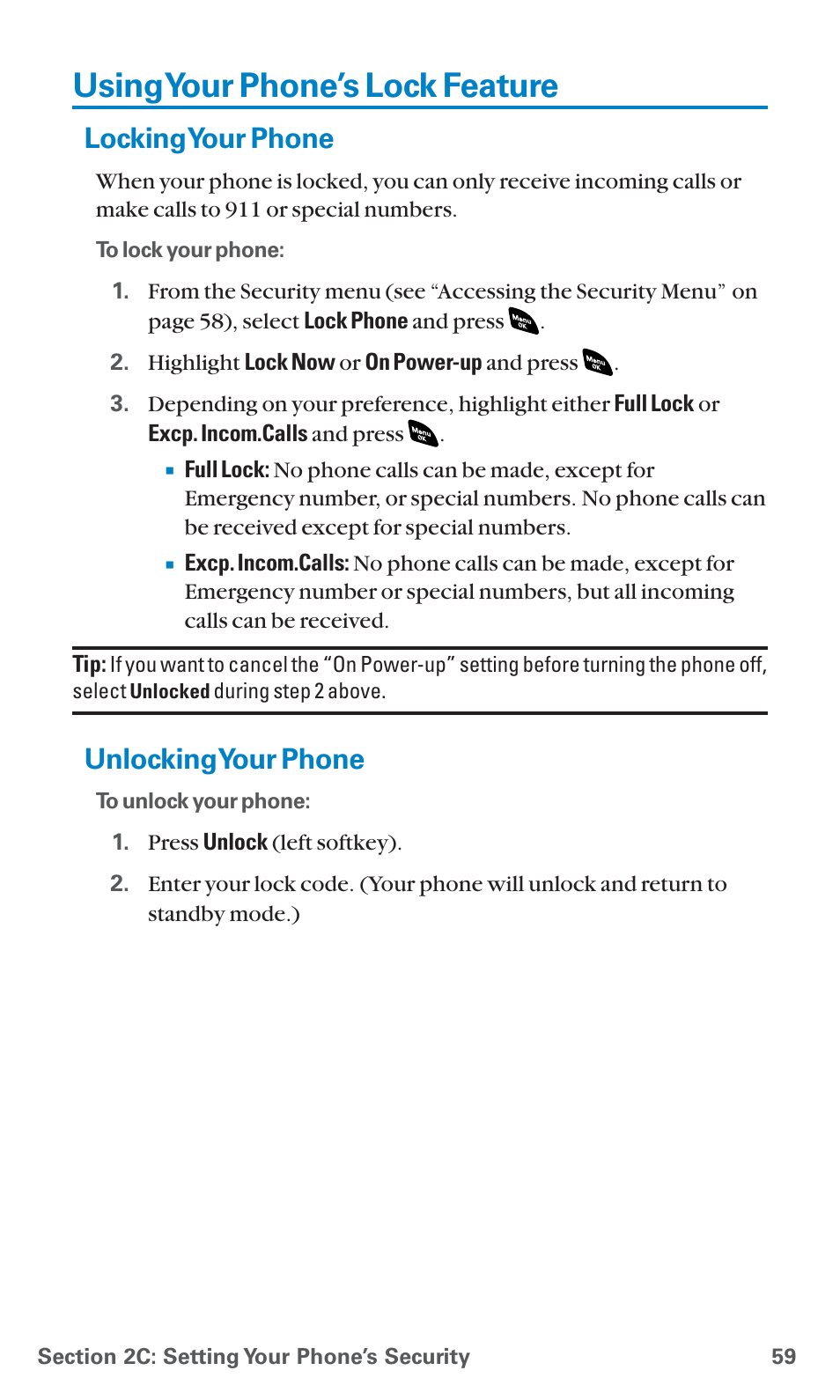 Using your phone’s lock feature, Locking your phone, Unlocking your phone | Lockingyour phone, Unlockingyour phone | Sanyo SCP-4920 User Manual | Page 70 / 230