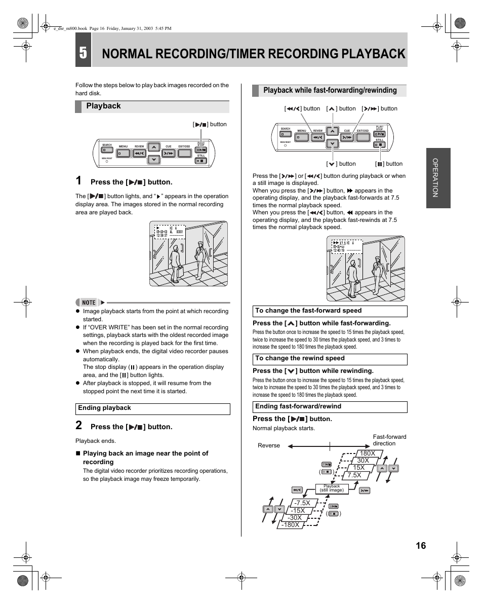 Normal recording/timer recording playback, Playback, Playback while fast-forwarding/rewinding | Sanyo DSR-M800 User Manual | Page 17 / 50