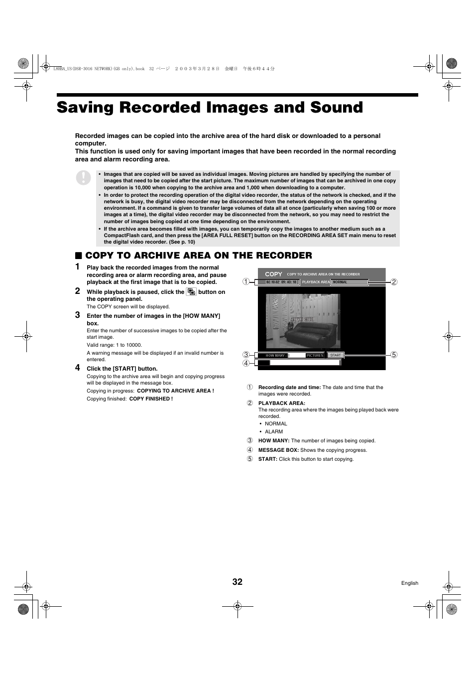 Saving recorded images and sound, Copy to archive area on the recorder 1 | Sanyo DSR-3009 User Manual | Page 33 / 44