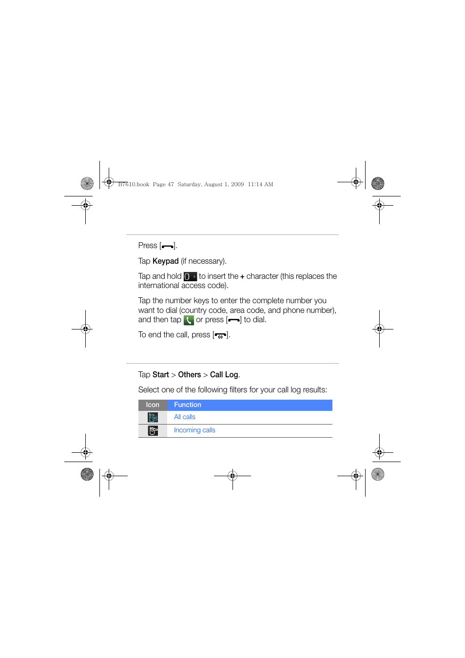 Call an international number, Access the call log | Sanyo GH68-24473A User Manual | Page 48 / 158