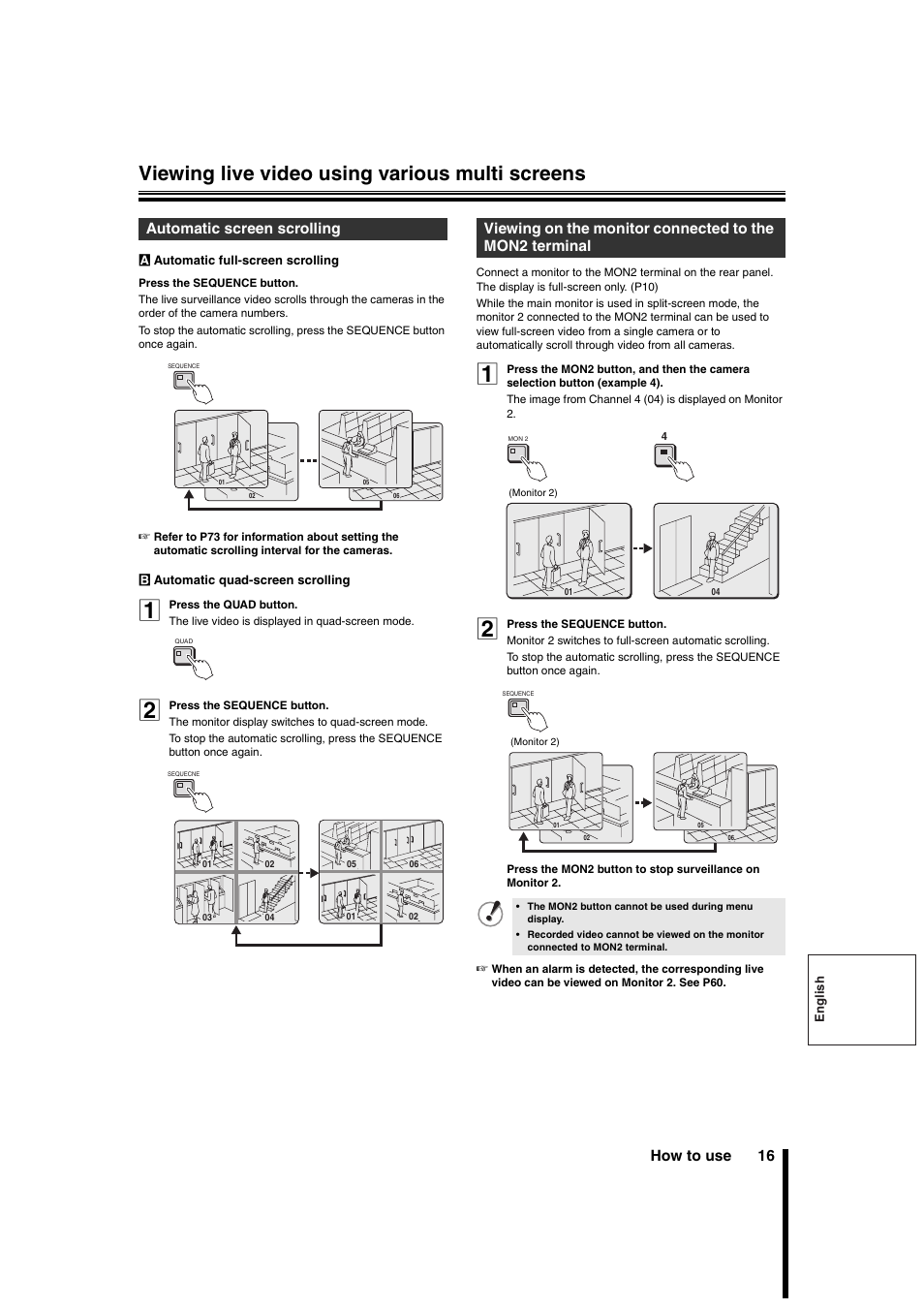 Viewing live video using various multi screens, How to use 16, Automatic screen scrolling | Sanyo DSR-3706PA User Manual | Page 17 / 88