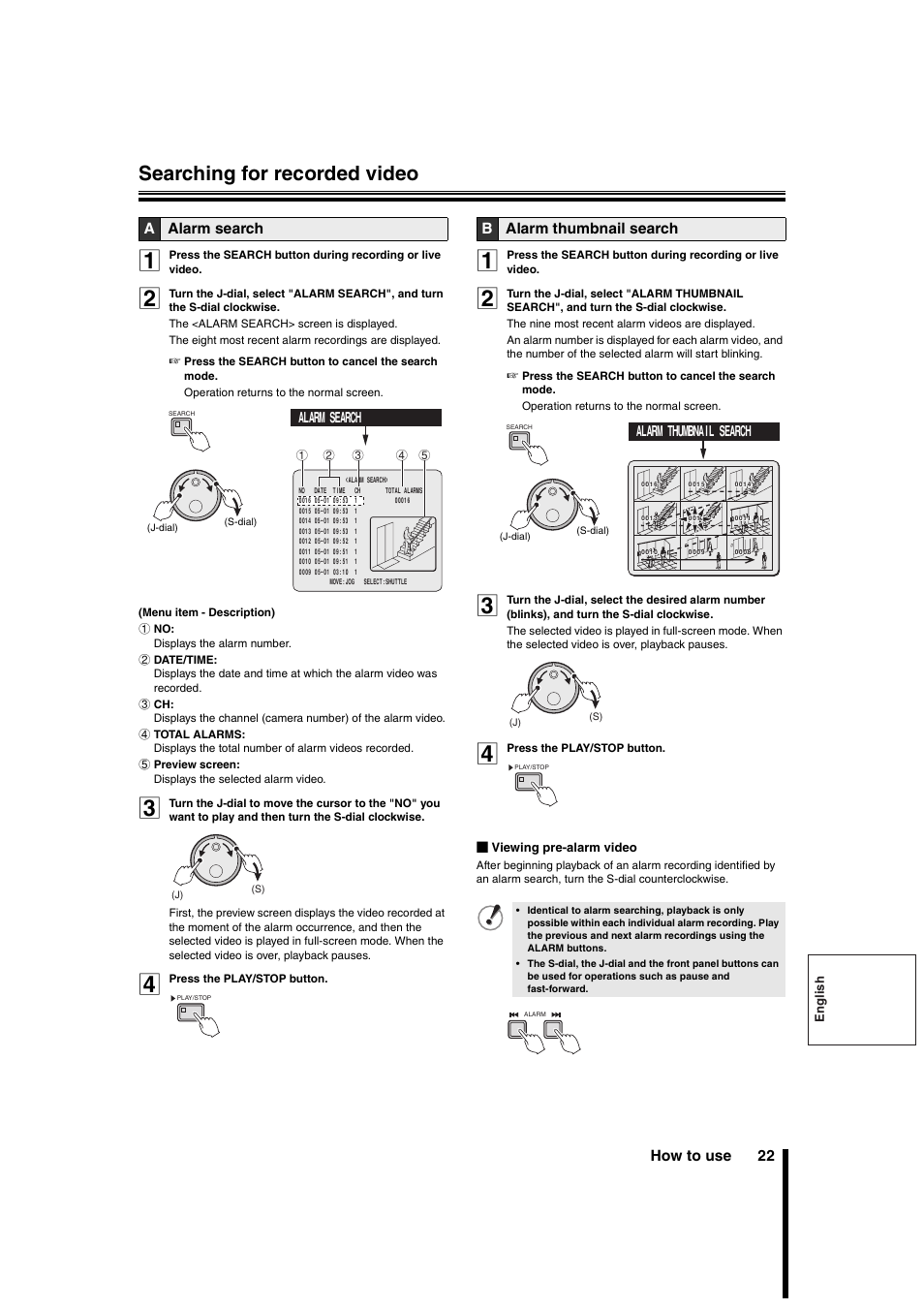 Searching for recorded video, How to use 22, Aalarm search | Balarm thumbnail search, Alarm search, Alarm thumbnail search | Sanyo DSR-3706PA User Manual | Page 23 / 88