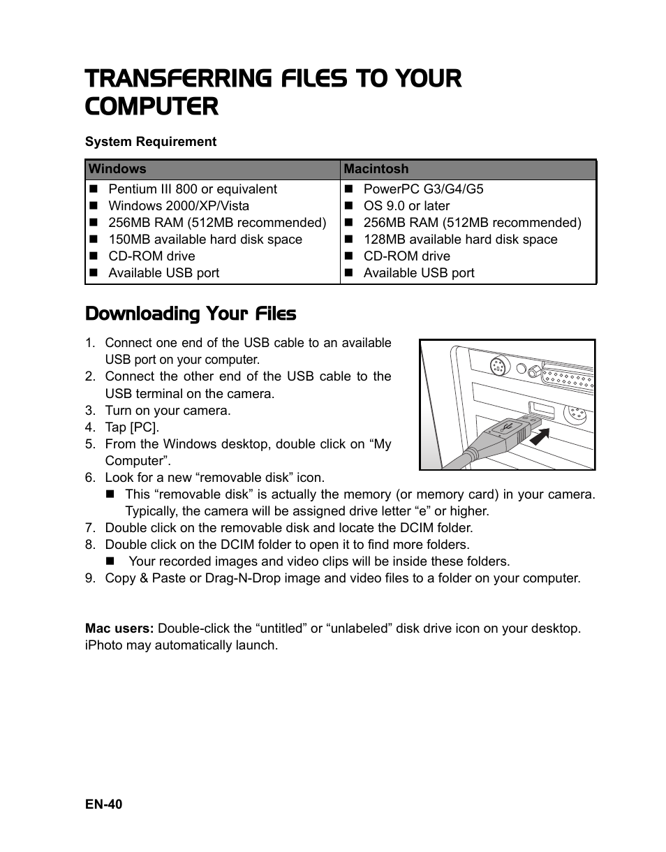 36 playback menu 38 setup menu, 40 transferring files to, Transferring files to your computer | Downloading your files | Sanyo VPC-TP1010 User Manual | Page 41 / 48