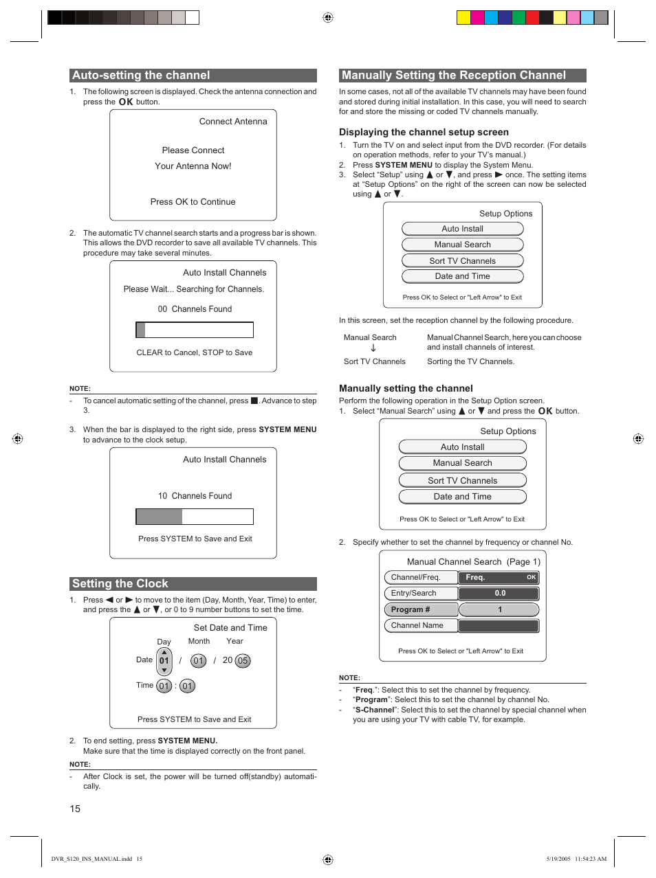 Auto-setting the channel, Setting the clock, Manually setting the reception channel | Sanyo DVR-S120 User Manual | Page 16 / 40