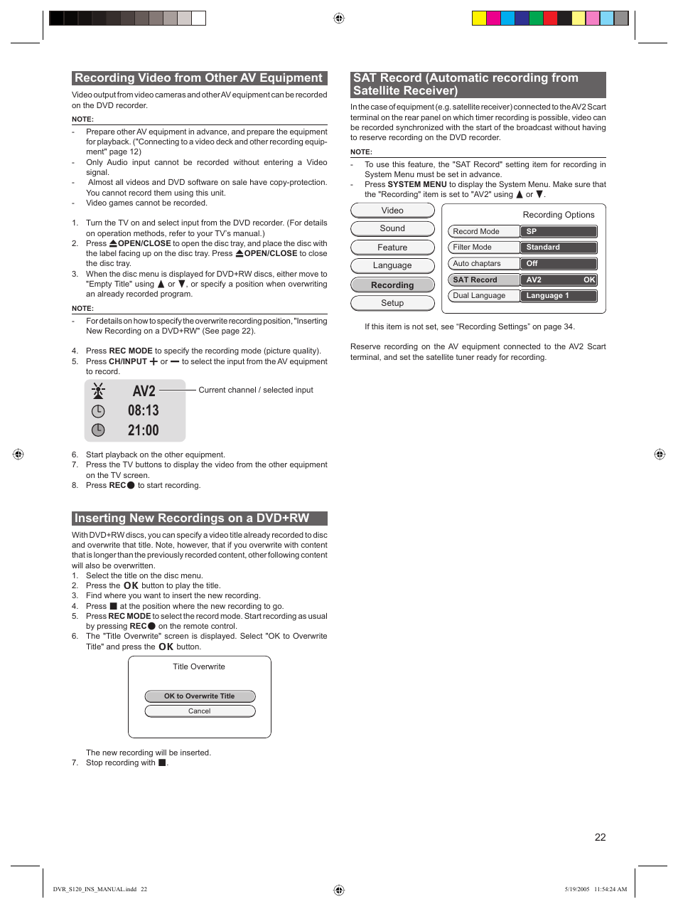 Recording video from other av equipment, Inserting new recordings on a dvd+rw | Sanyo DVR-S120 User Manual | Page 23 / 40