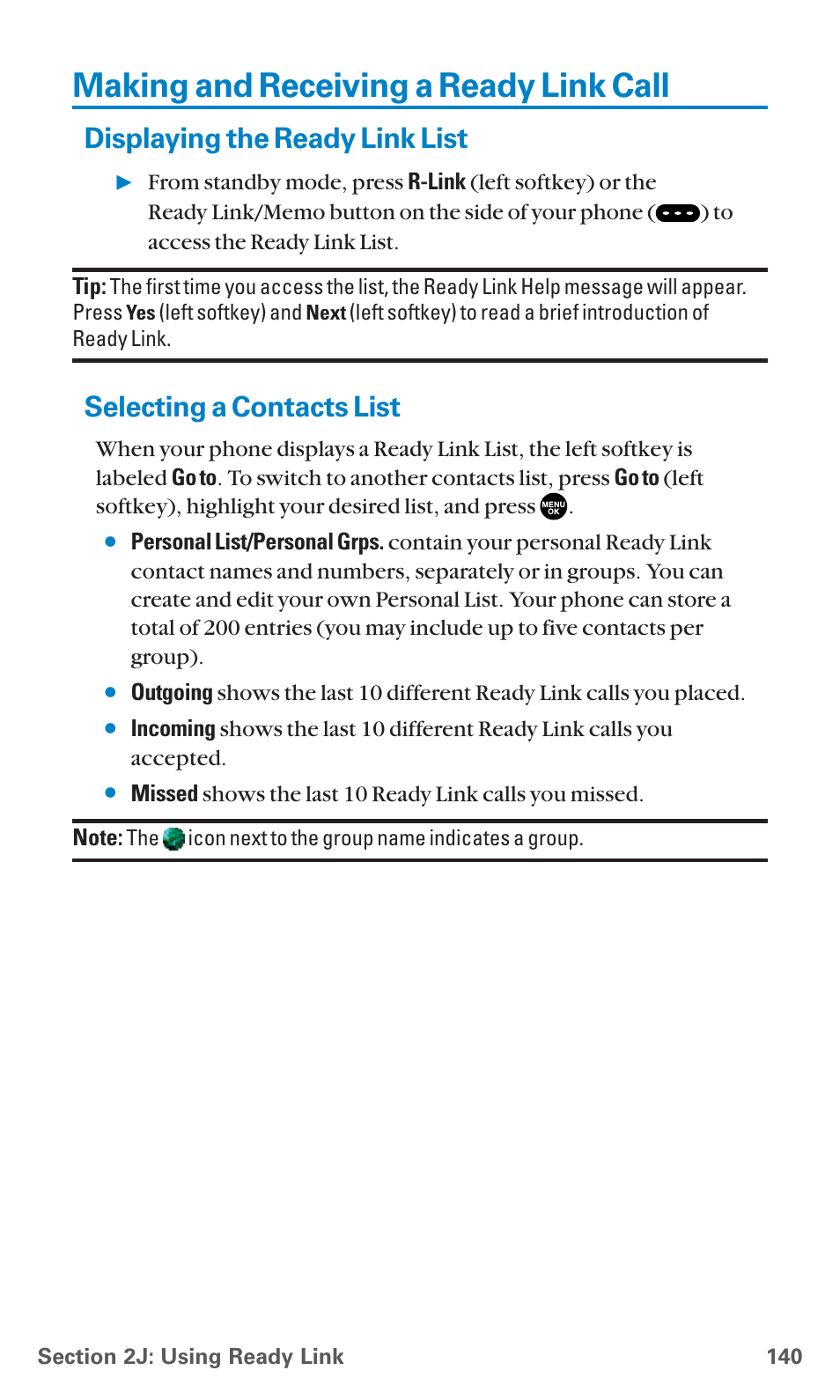 Making and receiving a ready link call, Displaying the ready link list, Selecting a contacts list | See “making and, See “selecting | Sanyo SCP-7400 User Manual | Page 153 / 293