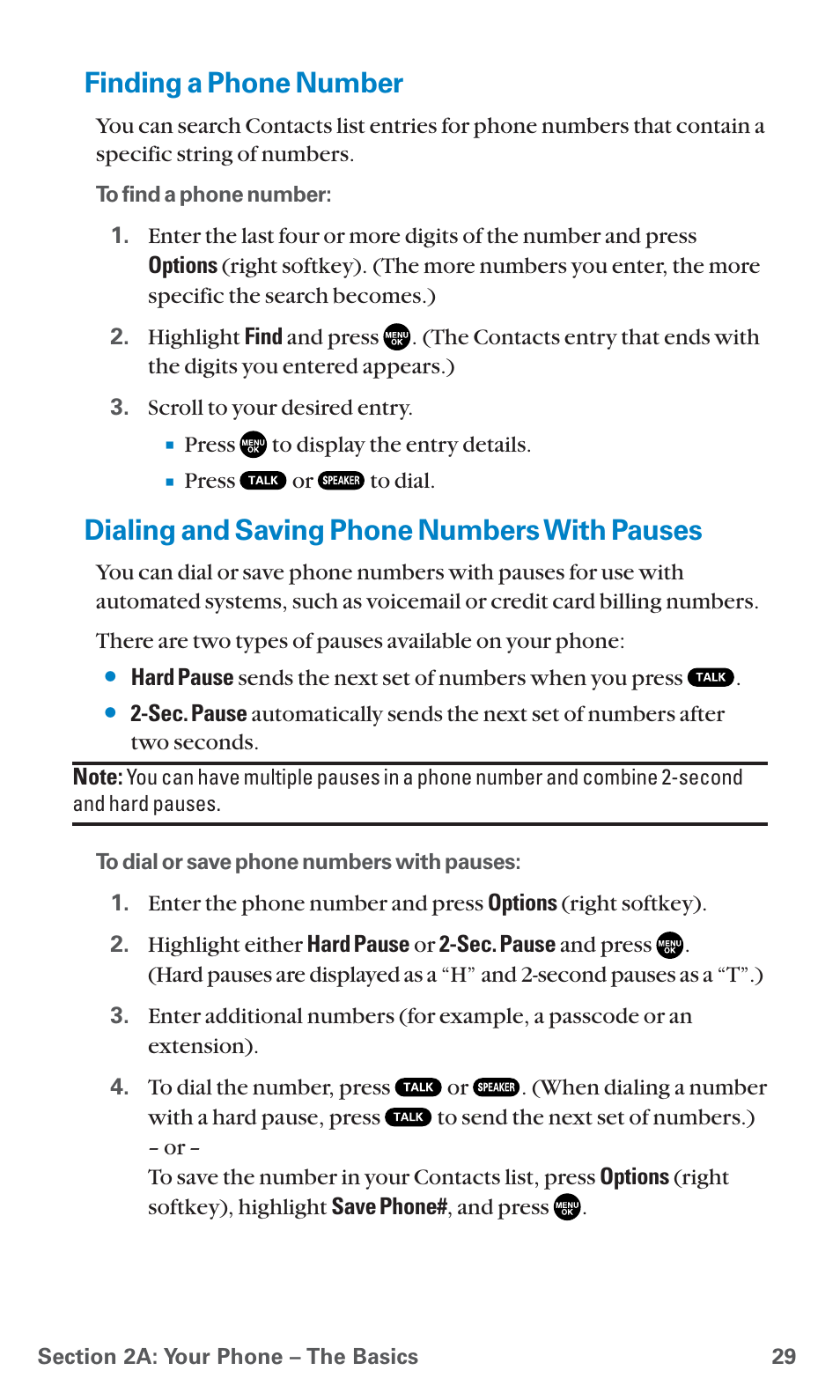 Finding a phone number, Dialing and saving phone numbers with pauses, See “dialing and saving | See “dialing and | Sanyo SCP-7400 User Manual | Page 42 / 293